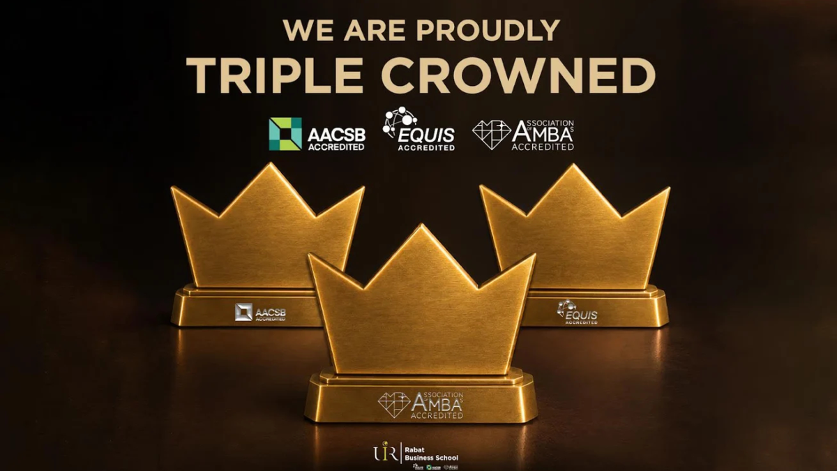 Rabat Business School Achieves Triple Crown of International Accreditations