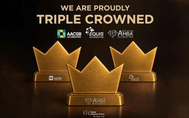 Rabat Business School Achieves Triple Crown of International Accreditations